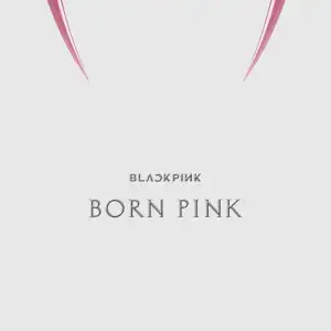 BLACKPINK: Born Pink Review - for all their enormity this instalment fall flat compared to any promise shown | Blackpink