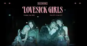 BLACKPINK(ブラックピンク)ファーストアルバム『THE ALBUM』から "Lovesick Girls" のティーザービデオをリリース!ライブ配信&ドキュメンタリーも公開予定