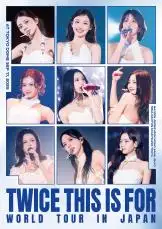 TWICEベストアルバム&東京ドーム公演ライブ映像、本日8/26発売!「THIS IS FOR」フル映像も